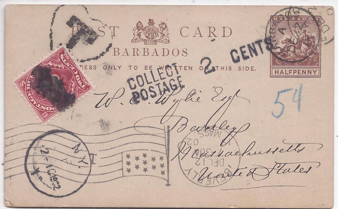 Barbados 1900 ½d. stationery card underfranked from Battery Rock to United States bearing Barbados despatch cds, framed ‘T’ handstamp top left, COLLECT/POSTAGE 2 CENTS handstamp with a pre cancelled 2c. postage due applied, New York transit and Beverly Mass flag machine cancel.