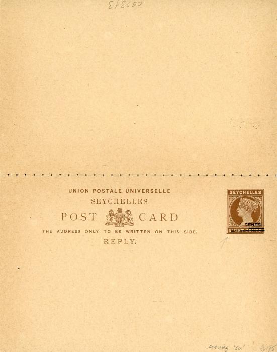 SEYCHELLES SEYCHELLES: QV 1902 SIX CENTS on eight cents brown reply card with reply portion showing variety MISSING SIX, fine & rare H&G 8a